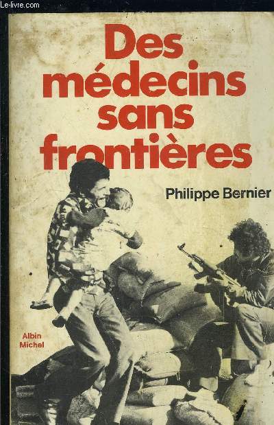 DES MEDECINS SANS FRONTIERES