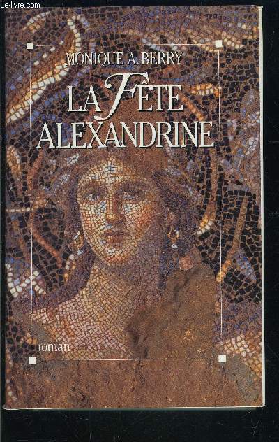 LA FETE ALEXANDRINE