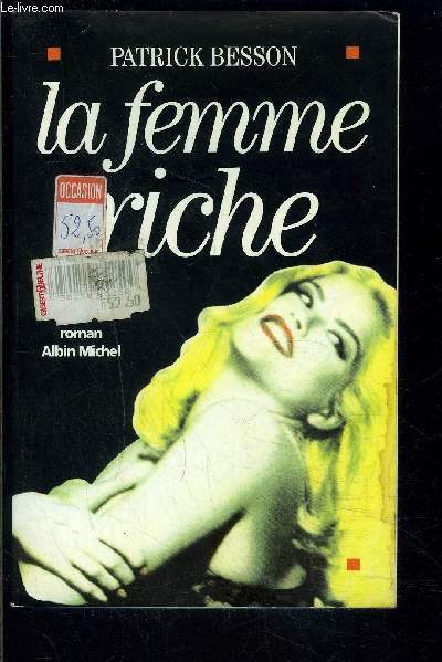 LA FEMME RICHE