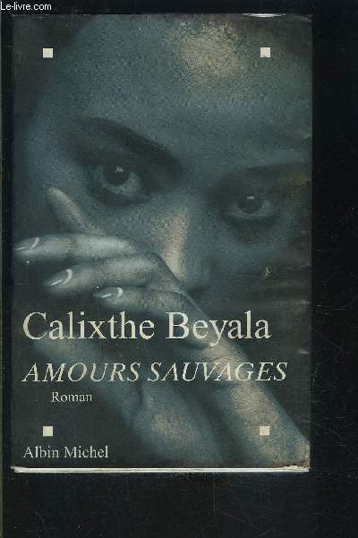 AMOURS SAUVAGES