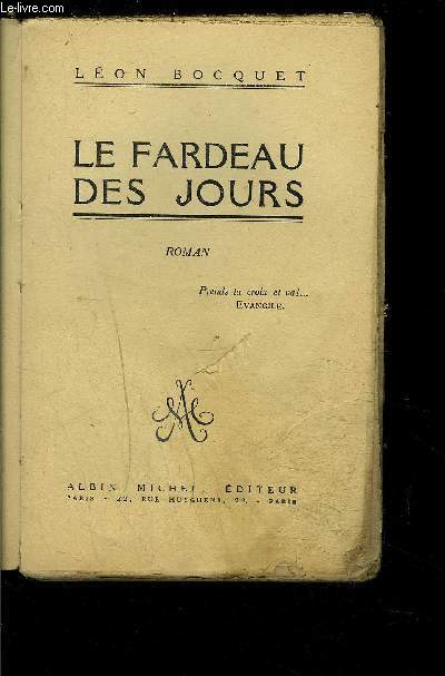LE FARDEAU DES JOURS