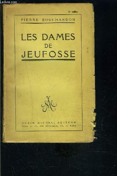 LES DAMES DE JEUFOSSE