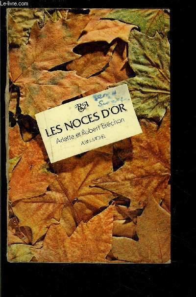 LES NOCES D OR