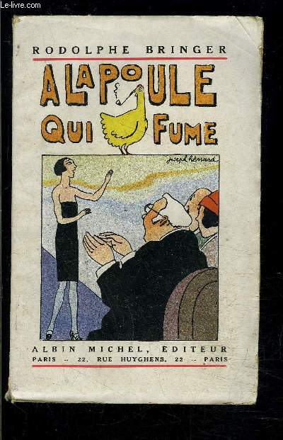 A LA POULE QUI FUME