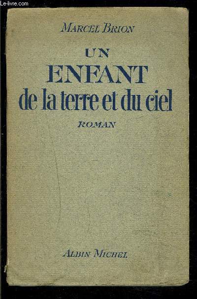 UN ENFANT DE LA TERRE DU CIEL