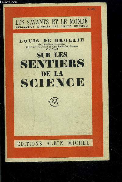 SUR LES SENTIERS DE LA SCIENCE