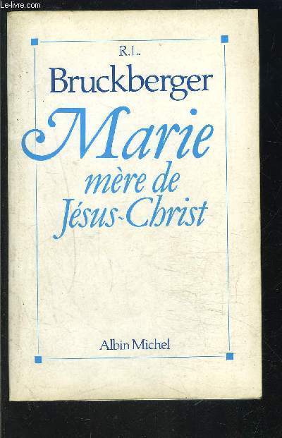 MARIE MERE DE JESUS CHRIST