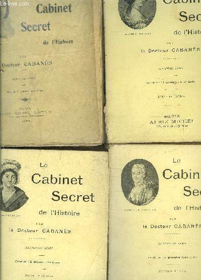 LE CABINET SECRET DE L HISTOIRE- COMPLET- 4 TOMES EN 4 VOLUMES