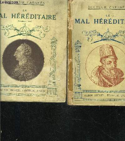 LE MAL HEREDITAIRE- complet en 2 VOLUMES
