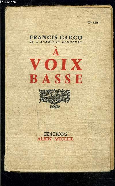 A VOIX BASSE