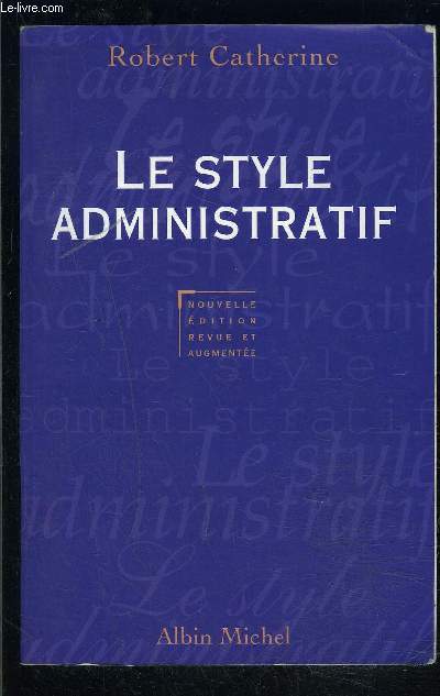 LE STYLE ADMINISTRATIF