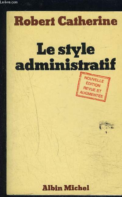 LE STYLE ADMINISTRATIF