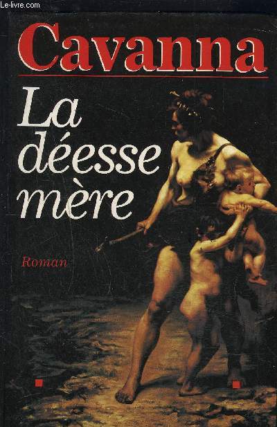 LA DEESSE MERE