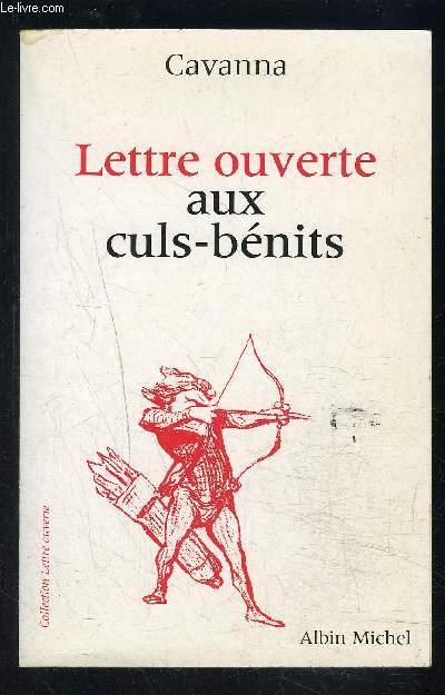 LETTRE OUVERTE AUX CULS BENITS