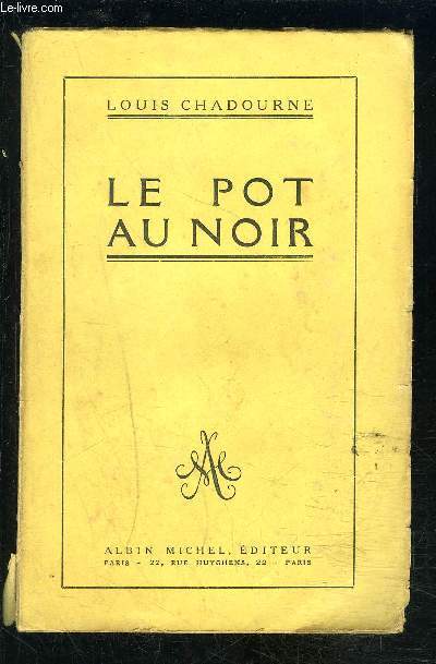 LE POT NOIR