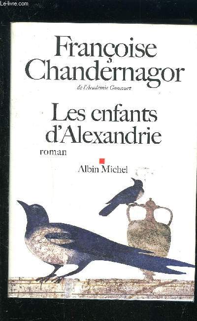 LES ENFANTS D ALEXANDRIE