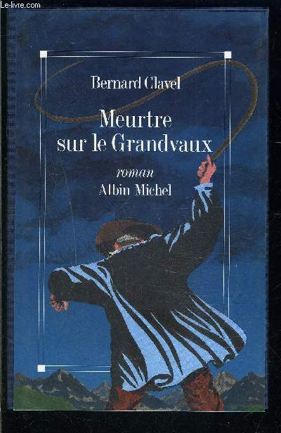 MEURTRE SUR LE GRANDVAUX