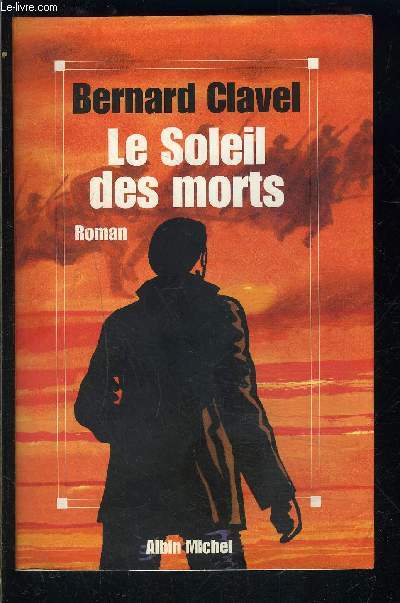 LE SOLEIL DES MORTS