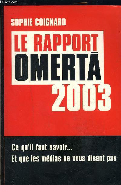 LE RAPPORT OMERTA 2003