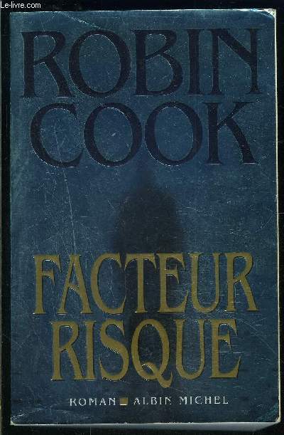 FACTEUR RISQUE