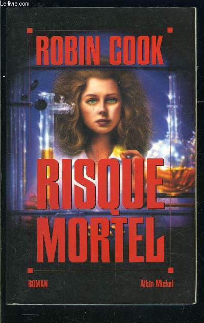 RISQUE MORTEL