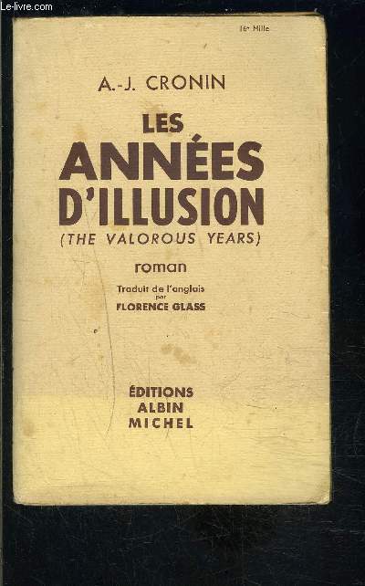 LES ANNEES D ILLUSION