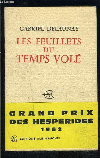 LES FEUILLETS DU TEMPS VOLE