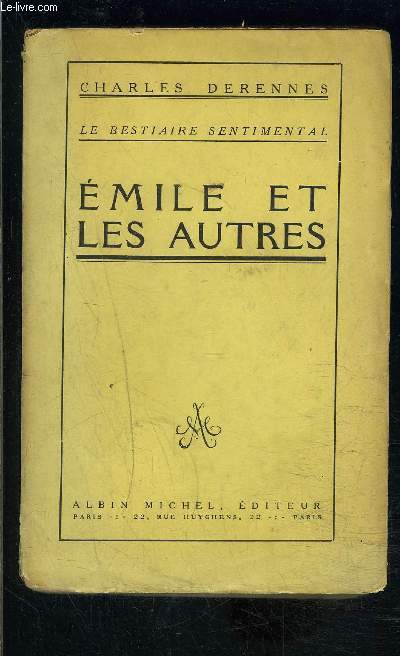 EMILE ET LES AUTRES- LE BESTIAIRE SENTIMENTAL III