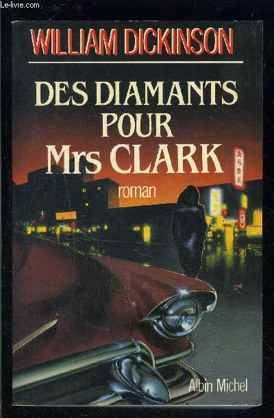 DES DIAMANTS POUR Mrs CLARK