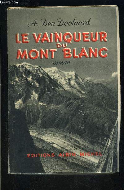 LE VAINQUEUR DU MONT BLANC