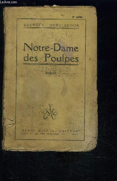 NOTRE DAME DES POULPES
