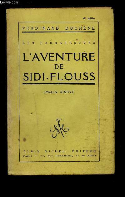 L AVENTURE DE SIDI FLOUSS- ROMAN KABYLE