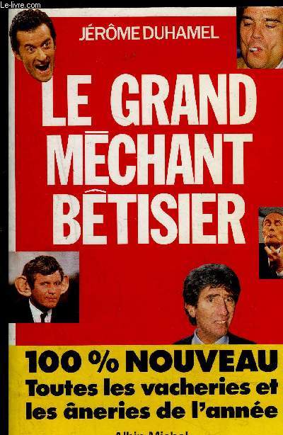 LE GRAND MECHANT BETISIER