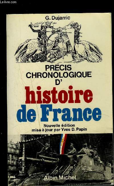 PRECIS CHRONOLOGIQUE D HISTOIRE DE FRANCE