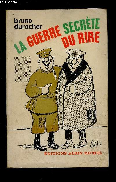 LA GUERRE SECRETE DU RIRE