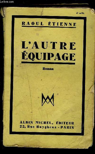 L AUTRE EQUIPAGE