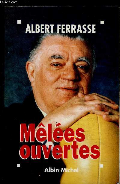 MELEES OUVERTES