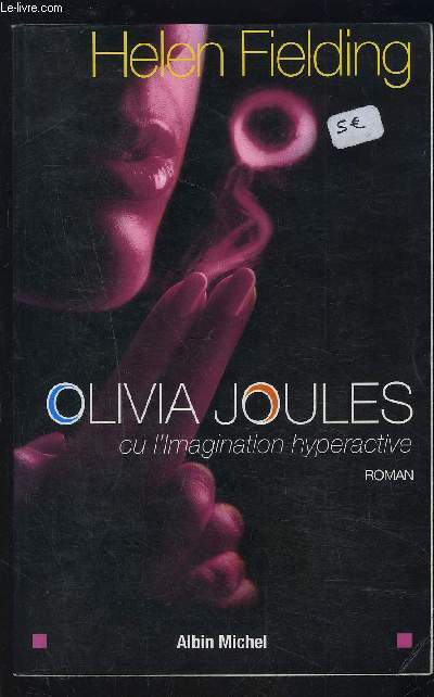 OLIVIA JOULES OU L IMAGINATION HYPERACTIVE