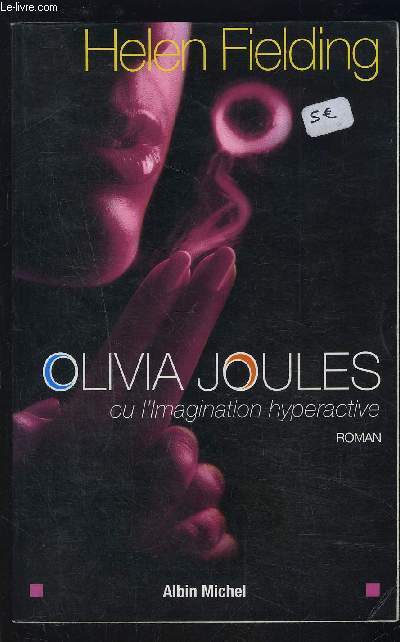 OLIVIA JOULES OU L IMAGINATION HYPERACTIVE