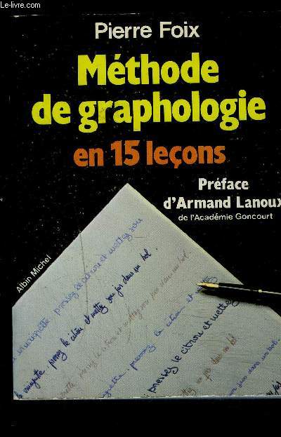 METHODE DE GRAPHOLOGIE EN 15 LECONS