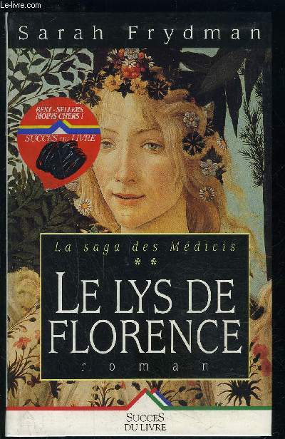 LA SAGA DES MEDICIS- TOME 2- LE LYS DE FLORENCE