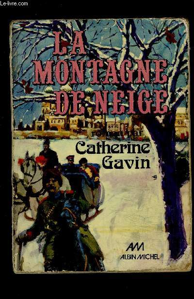 LA MONTAGNE DE NEIGE