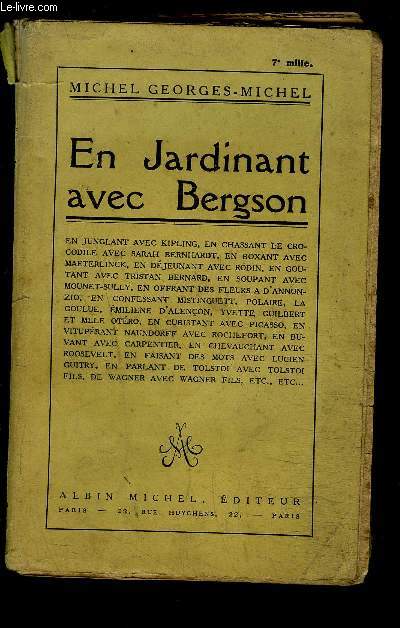 EN JARDINANT AVEC BERGSON