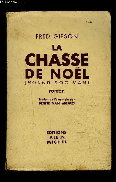 LA CHASSE DE NOEL