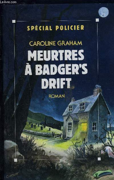 MEURTRES A BADGER'S DRIFT