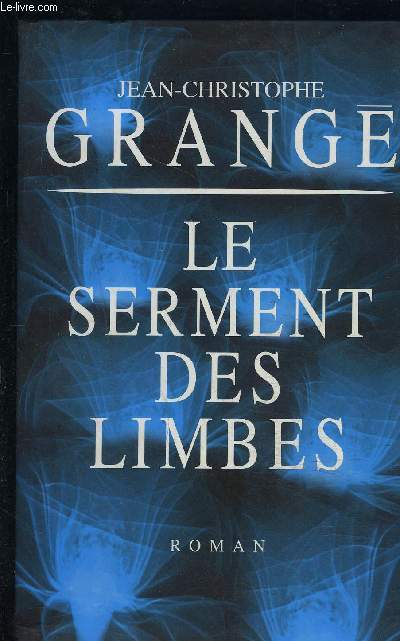 LE SERMENT DES LIMBES