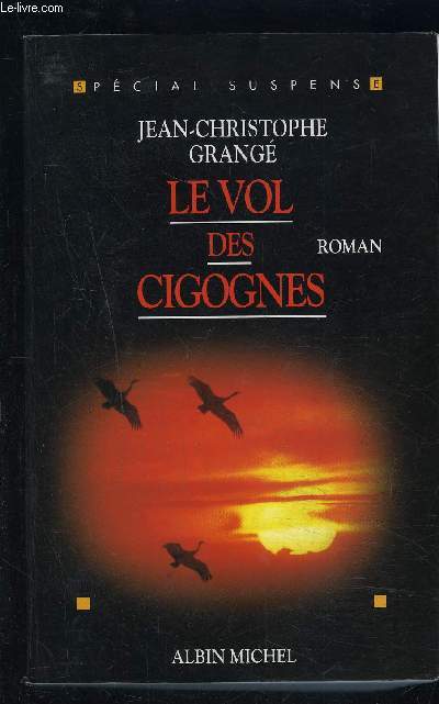 LE VOL DES CIGOGNES