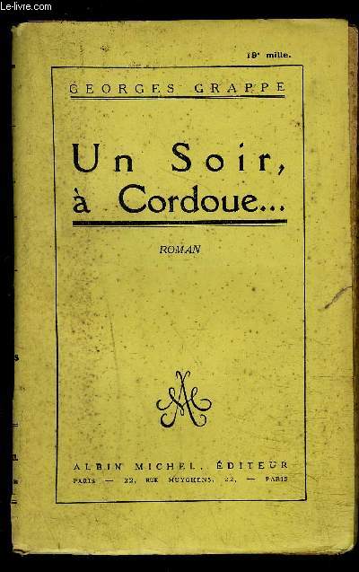 UN SOIR, A CORDOUE...