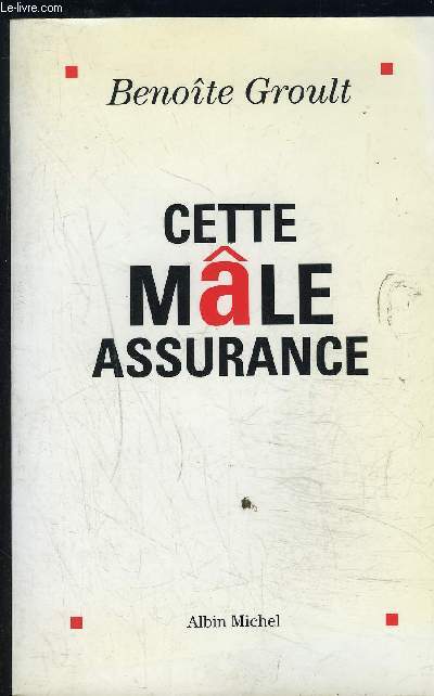 CETTE MALE ASSURANCE