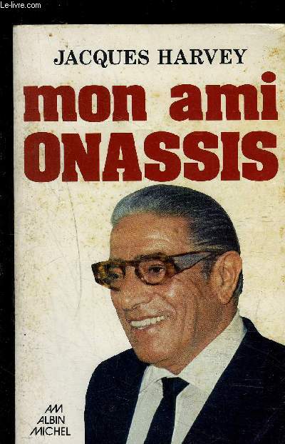 MON AMI ONASSIS